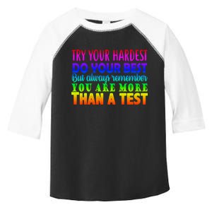 Try Your Hardest On The Test Day Toddler Fine Jersey T-Shirt