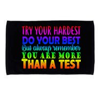 Try Your Hardest On The Test Day Microfiber Hand Towel