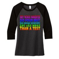 Try Your Hardest On The Test Day Women's Tri-Blend 3/4-Sleeve Raglan Shirt