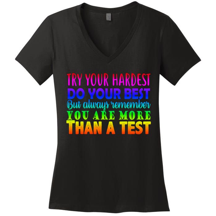 Try Your Hardest On The Test Day Women's V-Neck T-Shirt