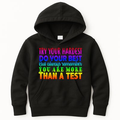 Try Your Hardest On The Test Day Kids Hoodie