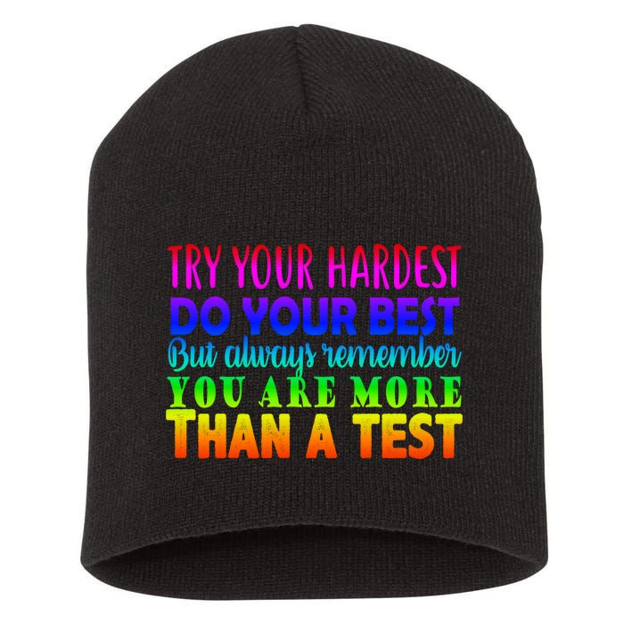 Try Your Hardest On The Test Day Short Acrylic Beanie