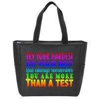 Try Your Hardest On The Test Day Zip Tote Bag