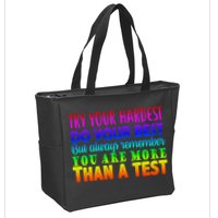 Try Your Hardest On The Test Day Zip Tote Bag