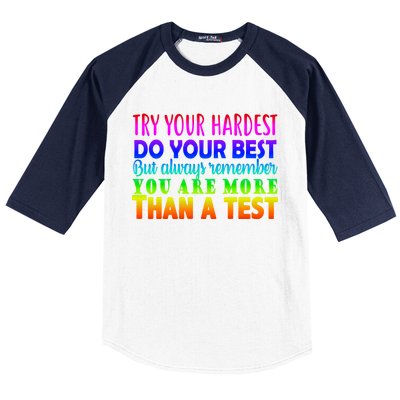 Try Your Hardest On The Test Day Baseball Sleeve Shirt