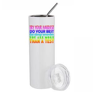 Try Your Hardest On The Test Day Stainless Steel Tumbler