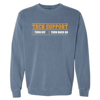 Tech Support 101 For Dummies Cool Gift Funny Tech Support Checklist Gift Garment-Dyed Sweatshirt