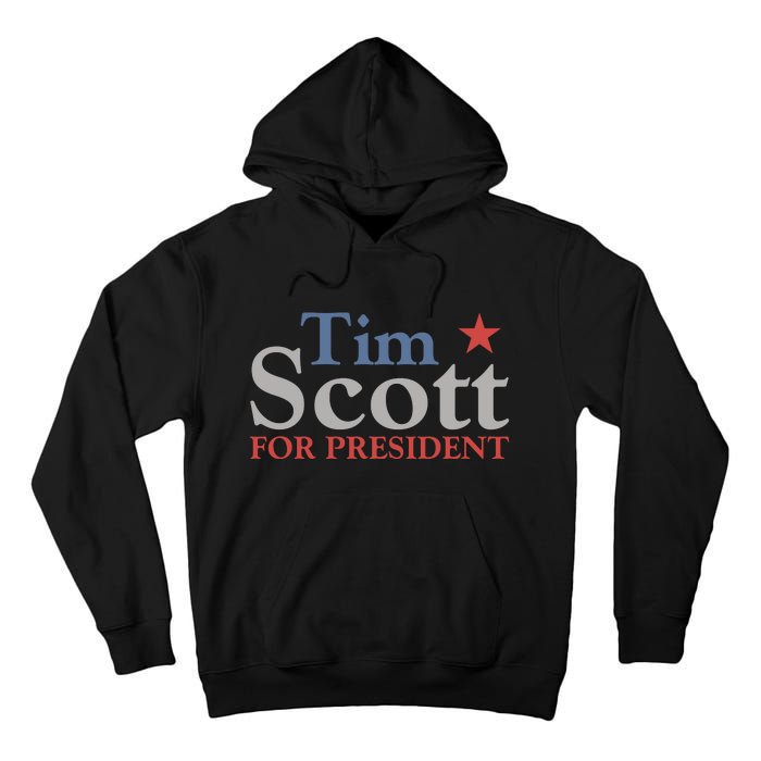 Tim Scott 2024 For President Tall Hoodie