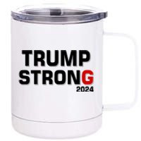 Trump Strong 2024 12 oz Stainless Steel Tumbler Cup