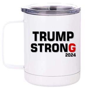 Trump Strong 2024 12 oz Stainless Steel Tumbler Cup