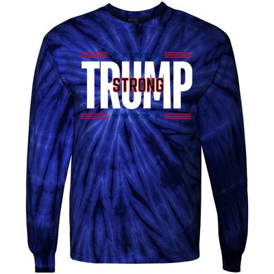 Trump Strong 2024 Tie-Dye Long Sleeve Shirt