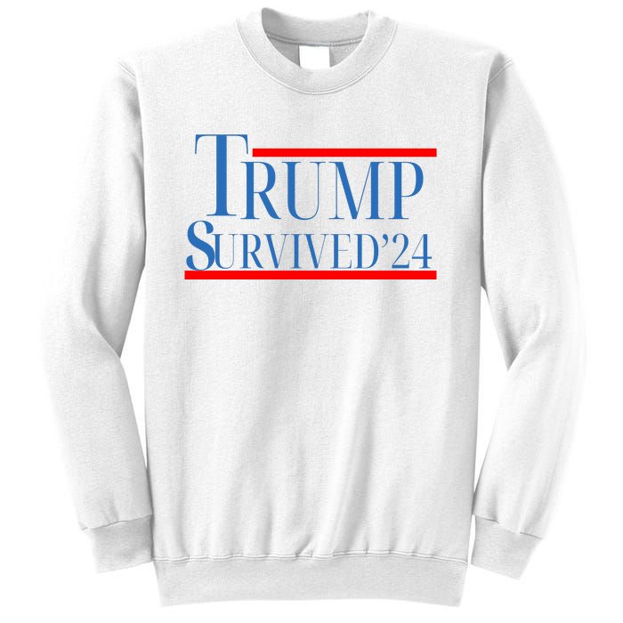 Trump Survived 24 Sweatshirt