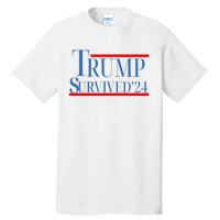 Trump Survived 24 Tall T-Shirt