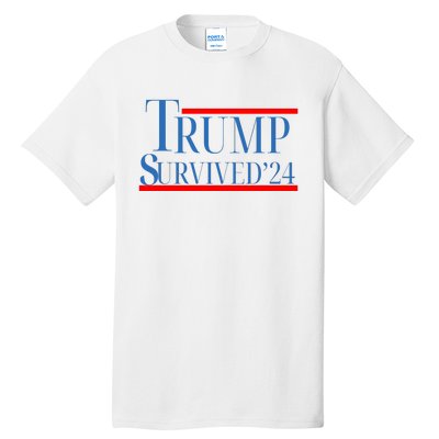 Trump Survived 24 Tall T-Shirt