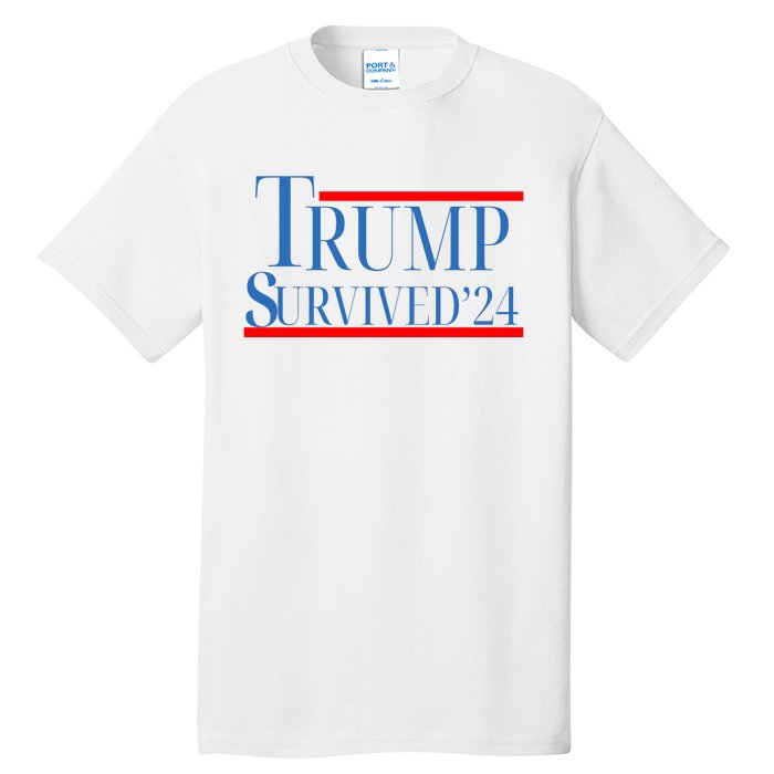 Trump Survived 24 Tall T-Shirt