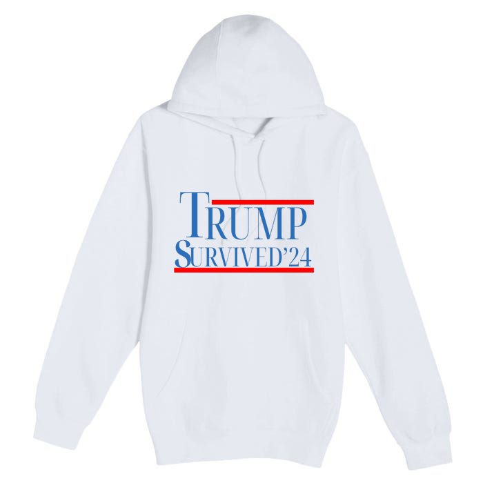 Trump Survived 24 Premium Pullover Hoodie