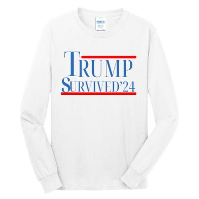 Trump Survived 24 Tall Long Sleeve T-Shirt