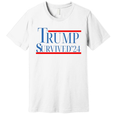 Trump Survived 24 Premium T-Shirt