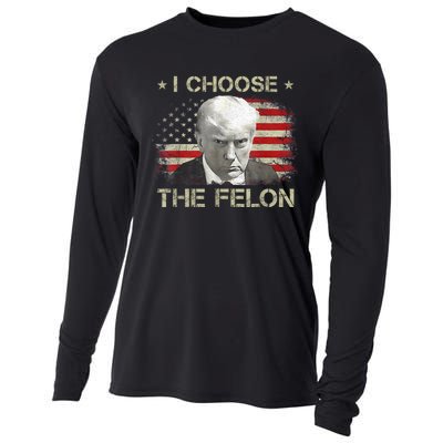 Trump Shirts 2024 I Choose The Felon Convicted Felon Cooling Performance Long Sleeve Crew