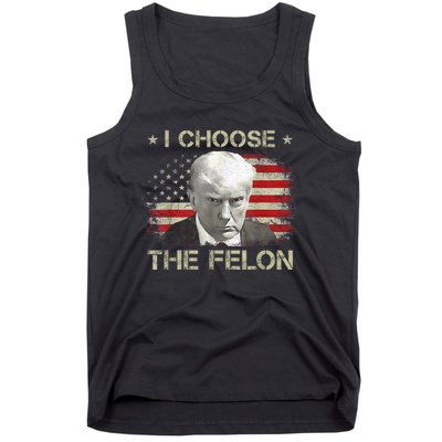 Trump Shirts 2024 I Choose The Felon Convicted Felon Tank Top