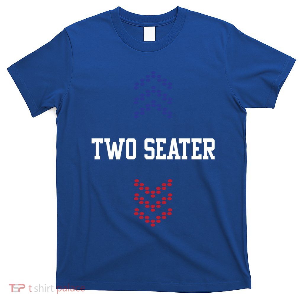 Two Seater 4th Of July Usa Flag Dad Joke Gift T-Shirt