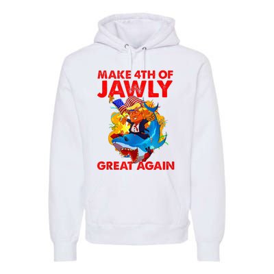 Trump Shark 4th Of July Patriotic Pun Merica Fourth Premium Hoodie