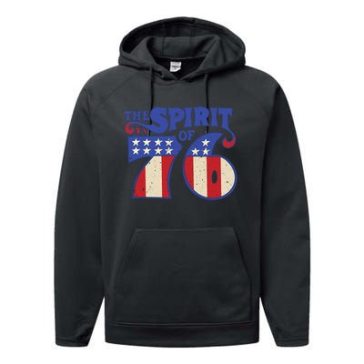 The Spirit 76 Vintage Retro 4th Of July Independence Day Performance Fleece Hoodie