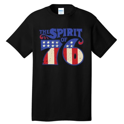 The Spirit 76 Vintage Retro 4th Of July Independence Day Tall T-Shirt