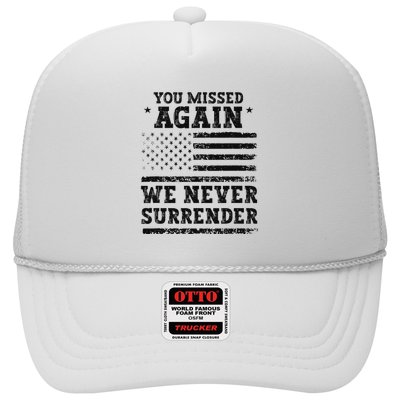 Trump Second Assassination Attempt You Missed Again Trucker Hat