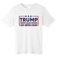 Trump Save America Again 2024 Tall Fusion ChromaSoft Performance T-Shirt