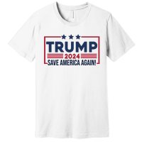 Trump Save America Again 2024 Premium T-Shirt