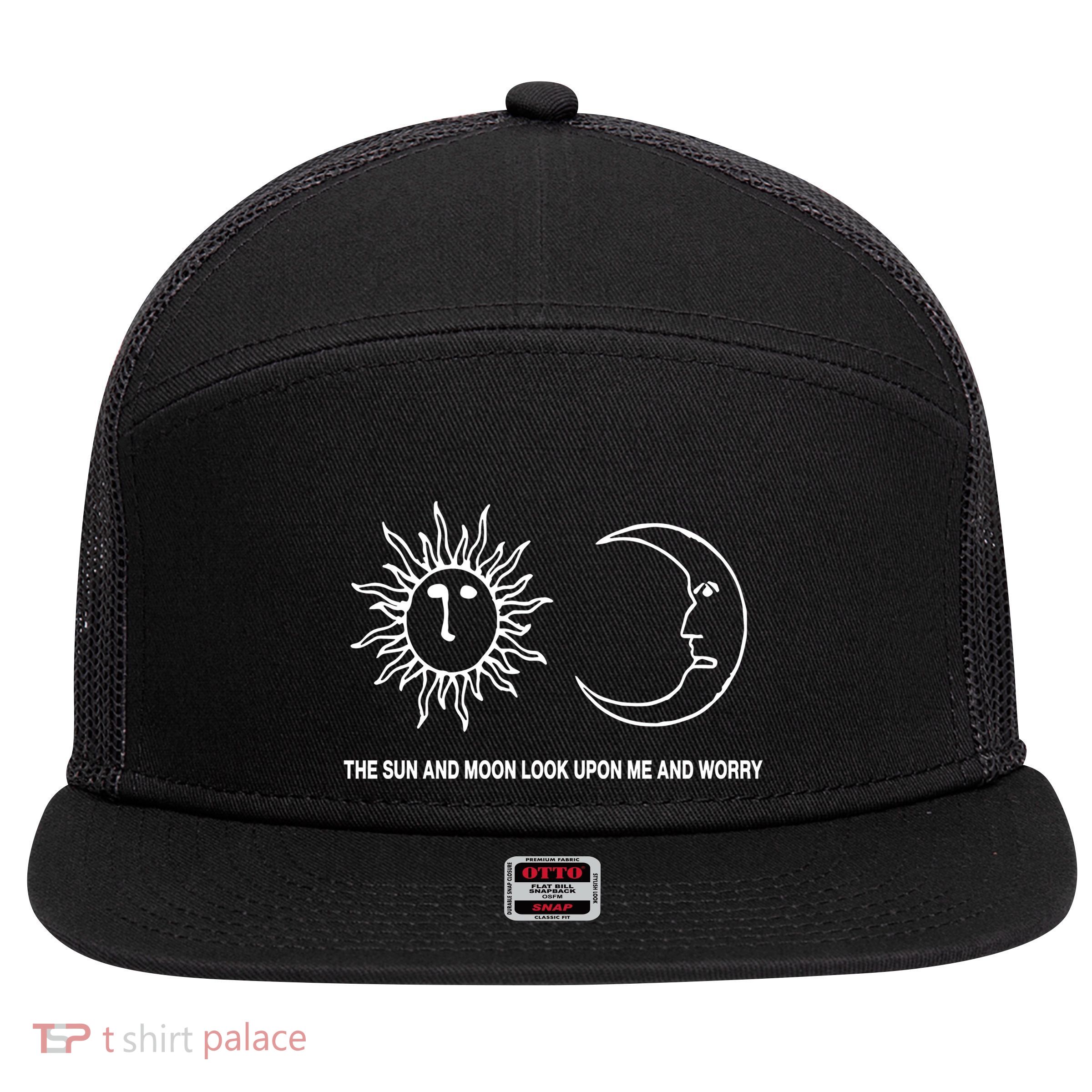 The Sun And Moon Look Upon Me And Worry 7 Panel Mesh Trucker Snapback Hat