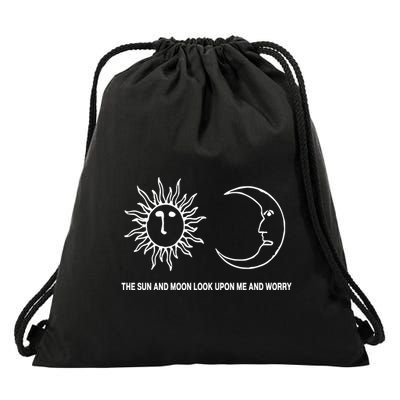 The Sun And Moon Look Upon Me And Worry Drawstring Bag