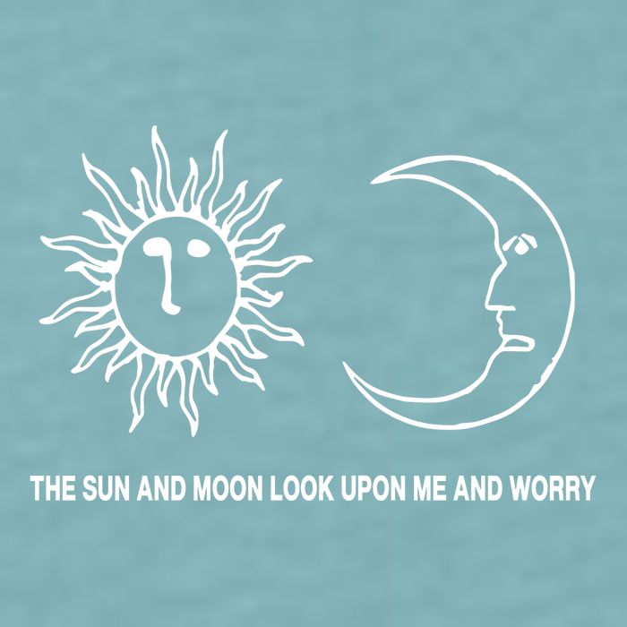The Sun And Moon Look Upon Me And Worry Sueded Cloud Jersey T-Shirt