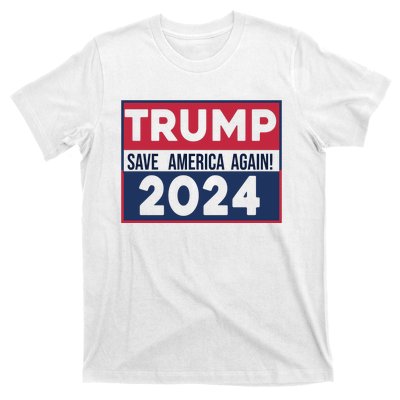 Trump Save America Again 2024 T-Shirt