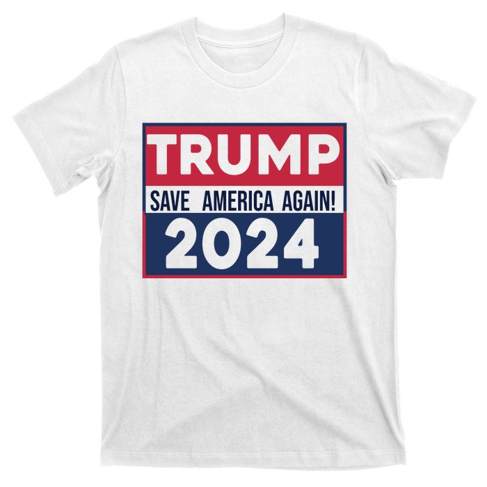 Trump Save America Again 2024 T-Shirt