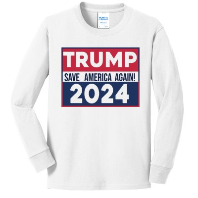 Trump Save America Again 2024 Kids Long Sleeve Shirt