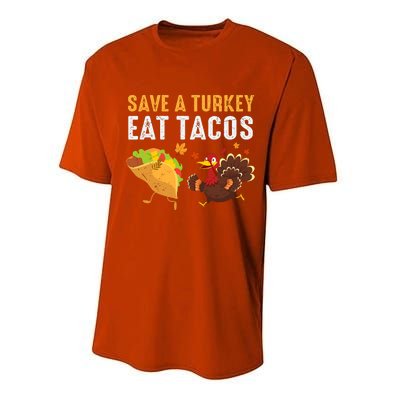 Thanksgiving Save A Turkey Eat Tacos Performance Sprint T-Shirt