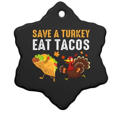 Thanksgiving Save A Turkey Eat Tacos Ceramic Star Ornament