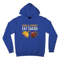 Thanksgiving Save A Turkey Eat Tacos Hoodie