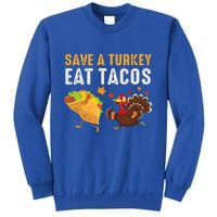 Thanksgiving Save A Turkey Eat Tacos Sweatshirt