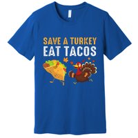 Thanksgiving Save A Turkey Eat Tacos Premium T-Shirt