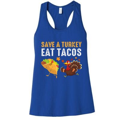 Thanksgiving Save A Turkey Eat Tacos Women's Racerback Tank