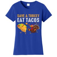 Thanksgiving Save A Turkey Eat Tacos Women's T-Shirt