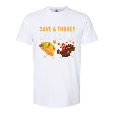 Thanksgiving Save A Turkey Eat Tacos Softstyle CVC T-Shirt