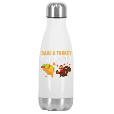 Thanksgiving Save A Turkey Eat Tacos Stainless Steel Insulated Water Bottle