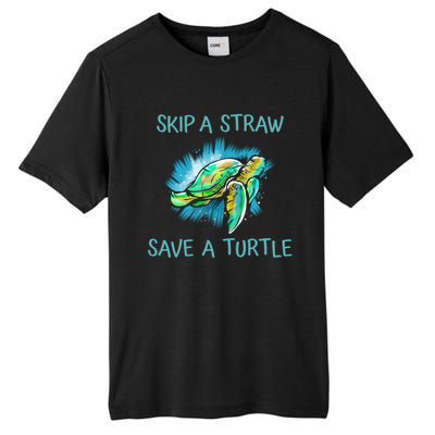 Turtle Skip A Straw Save A Turtle Gift Tall Fusion ChromaSoft Performance T-Shirt