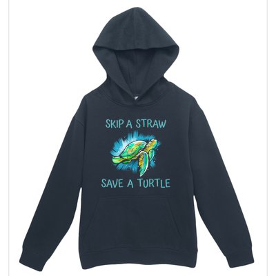 Turtle Skip A Straw Save A Turtle Gift Urban Pullover Hoodie