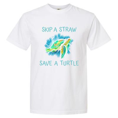 Turtle Skip A Straw Save A Turtle Gift Garment-Dyed Heavyweight T-Shirt