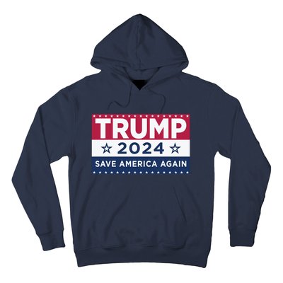 Trump Save America Again 2024 Election Hoodie